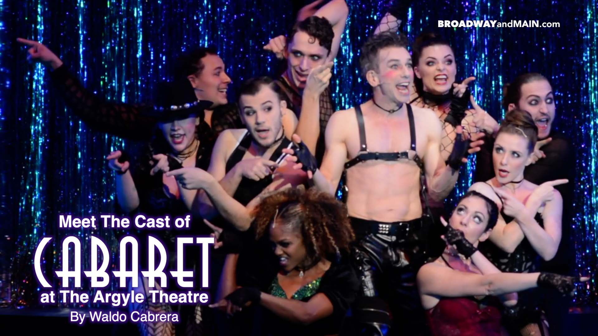 Meet The Cast of Cabaret (Take 2) at The Argyle Theatre
