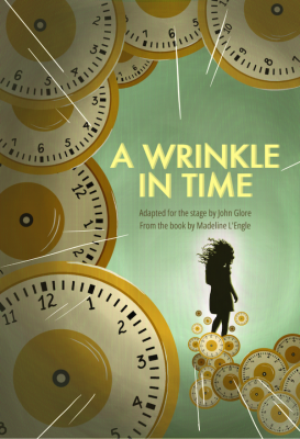 A WRINKLE IN TIME April at the Wheelock Family Theatre April 13th – May 12th, 2024