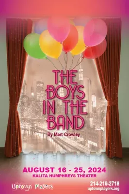 THE BOYS IN THE BAND at the Uptown Players Aug 16 -25, 2024