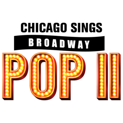 CHICAGO SINGS BROADWAY POP II at the Porchlight Music Theatre  Monday, April 15, 2024