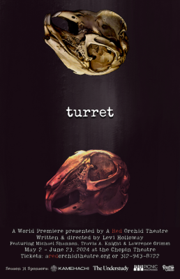 TURRET at the A Red Orchid Theatre  May 2-June 23, 2024